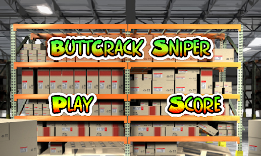 ButtCrack Sniper