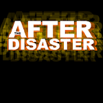 Cover Image of 下载 The After Disaster Podcast 1.4 APK