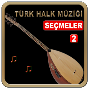 Free Download Halk Müziği  Seçmeleri-2 APK