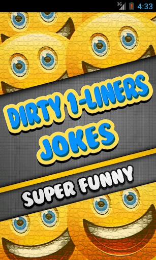 Dirty One Liner Jokes