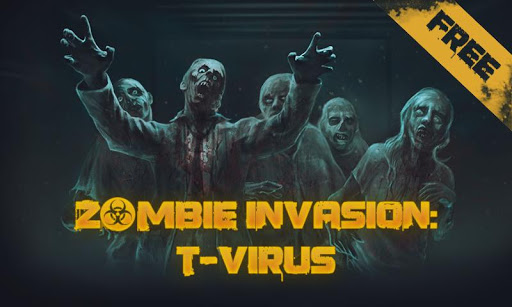 Zombie Invasion : T-Virus