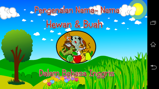 Pengenalan Hewan Dan Buah