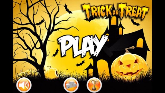 Lastest Trick or Treat APK for Android