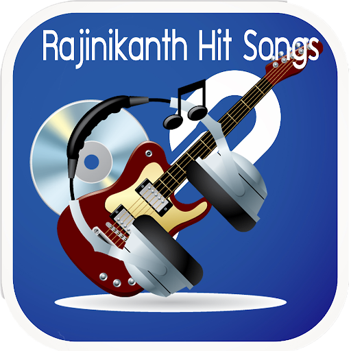 Rajinikanth Hit Songs