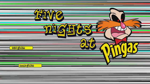 Five Nights at Pingas