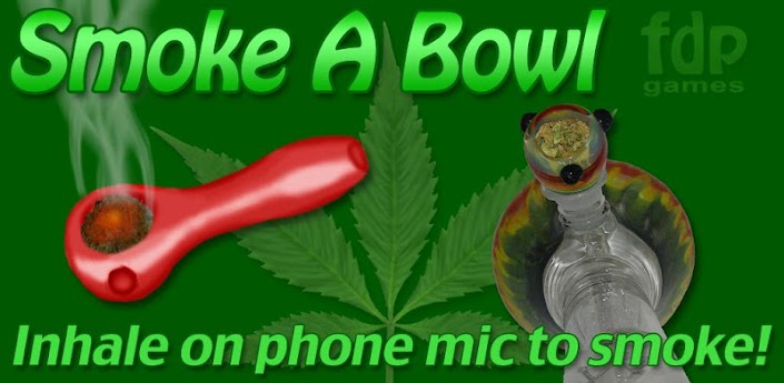 Smoke A Bowl