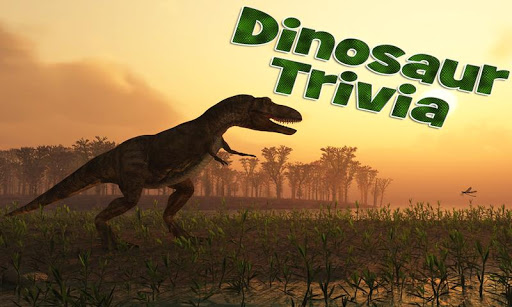 Dinosaur Trivia