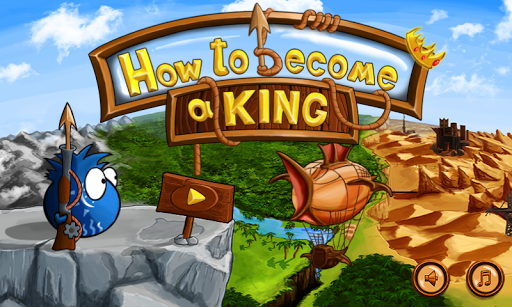 How to become a King