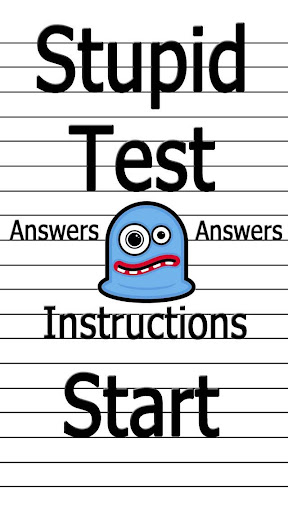 Stupid Test Answers