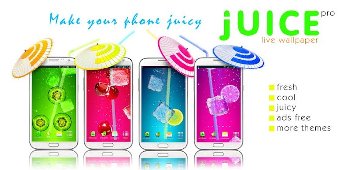 Juice PRO live wallpaper