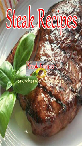 Steak Special Recipes