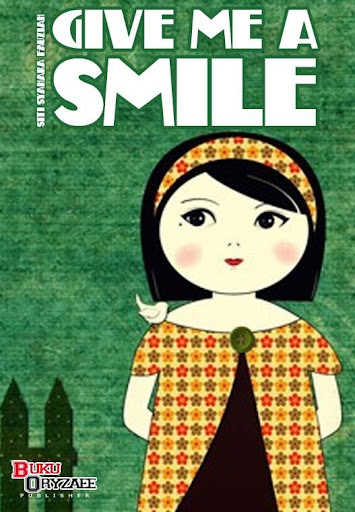 Novel Give Me A Smile Full