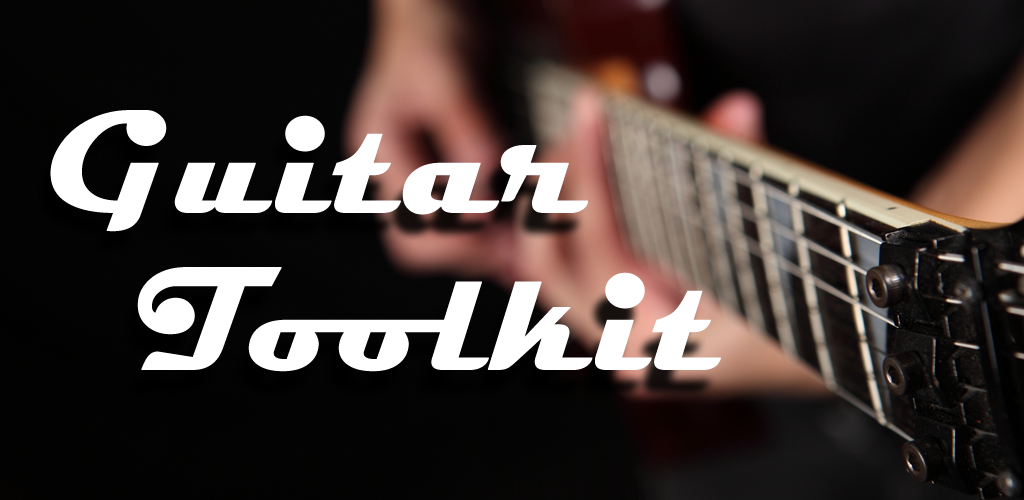 Guitar Toolkit Latest version for Android Download APK