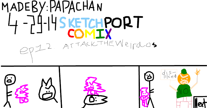 Sketchport Comix: Episode 12 Attack The Weirdos