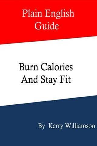 Burn Calories And Stay Fit