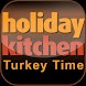 Holiday Kitchen-Turkey Time