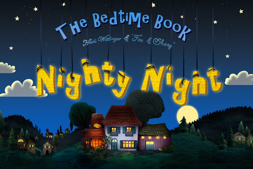 Nighty Night - Bedtime Story