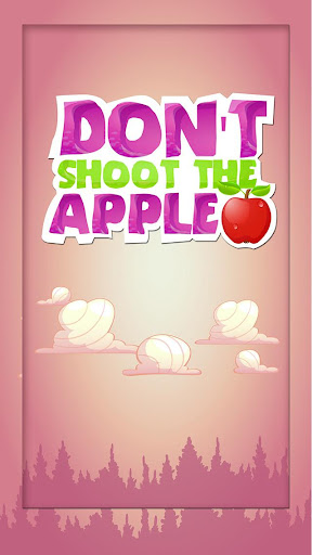 免費下載動作APP|Don’t Shoot the Apple app開箱文|APP開箱王