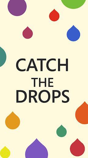 Catch The Drops