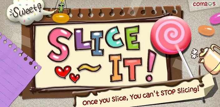 Slice It!