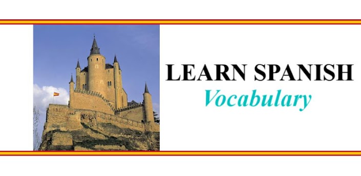 Click Here for how to learn spanish vocabulary