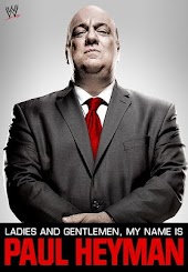 WWE Ladies and Gentlemen My Name is Paul Heyman