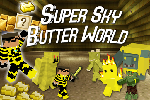 Super Sky Butter World