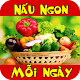 Món Ngon Mỗi Ngày | Hướng Dẫn Nấu Ăn APK