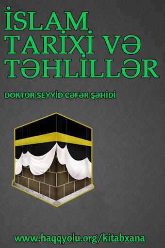 Islam tarixi ve tehliller