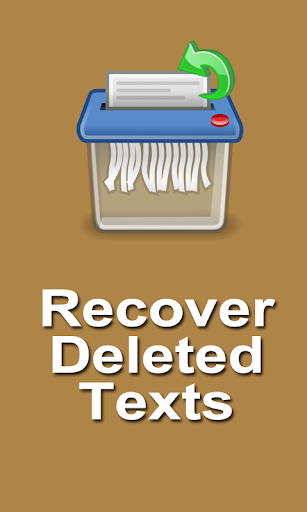 Recover Deleted Texts