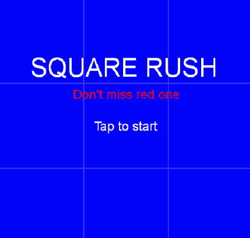 Square Rush