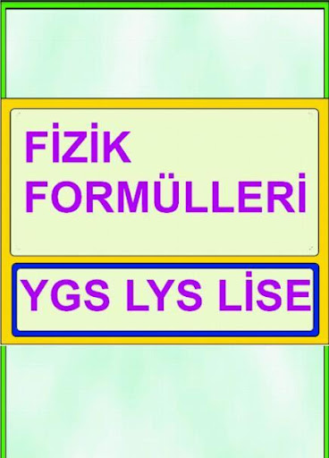 Fizik Formülleri YGS LYS LiSE