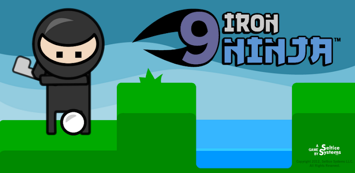 9 Iron Ninja Free
