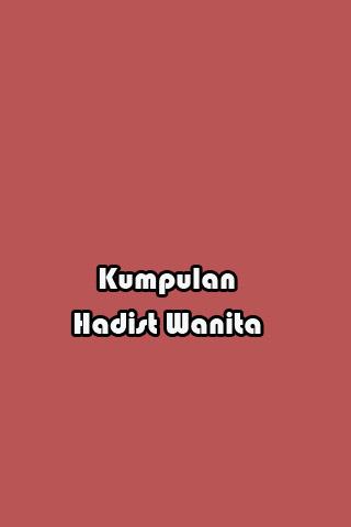 Kumpulan Hadist Wanita