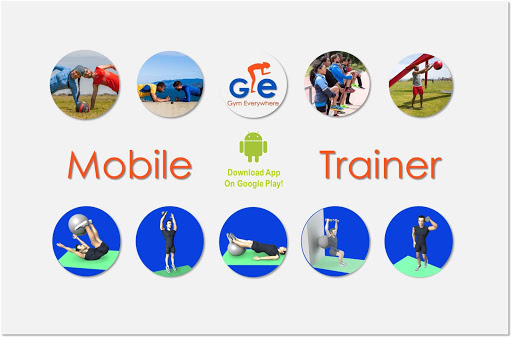 Gym Everywhere™ Mobile Trainer