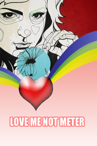 Love Me Not Meter