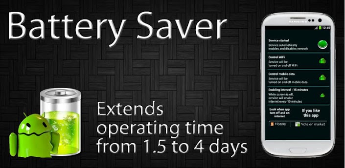 Battery Saver (1.5 to 4 days)