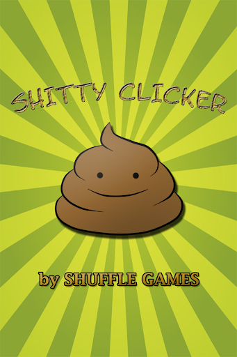 Shitty Clicker FREE