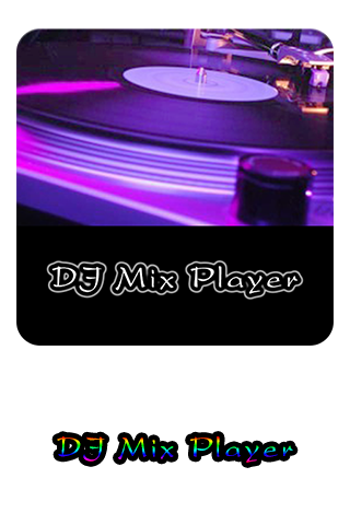 DJ Mix Player