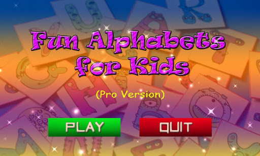 Fun Alphabets for Kids Pro