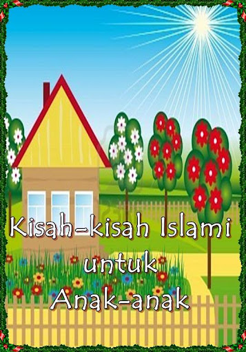 Kisah Islami untuk Anak-anak