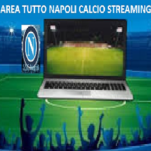 Download AREA TUTTO NAPOLI STREAMING APK