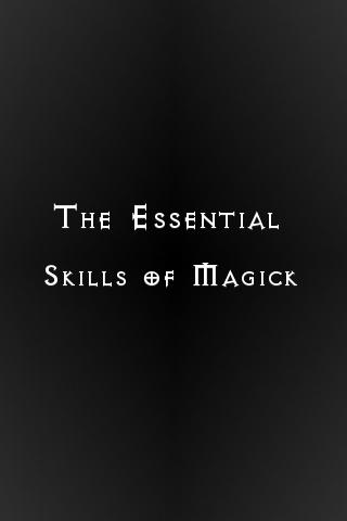Essential Skills of Magick