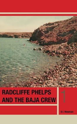 Radcliffe Phelps and the Baja Crew cover