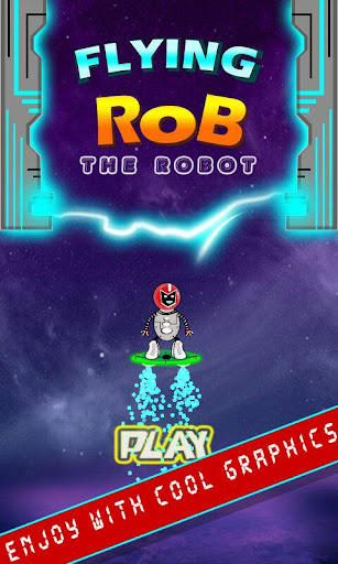 Flying Rob The Robot