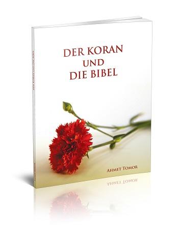 Der Koran Und Die Bibel