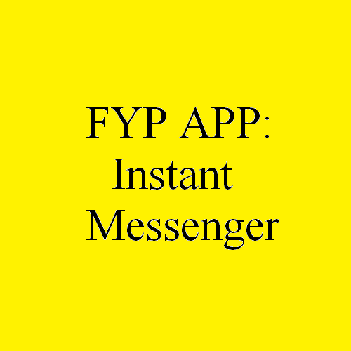 FYP Instant Messenger