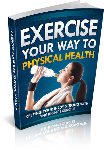 Exercise Your Way To Health