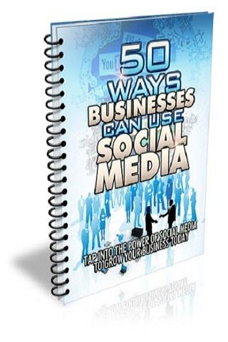 50WaysBusinessesCanUseSocialMe