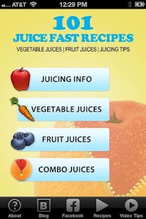 101 Juice Fast Recipes